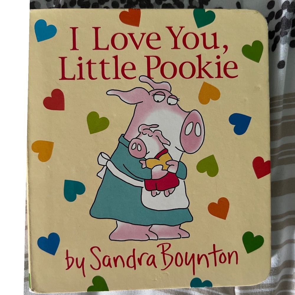 I Love You Little Pookie Sandra Boynton Board Book Kids Childrens 9781534437234